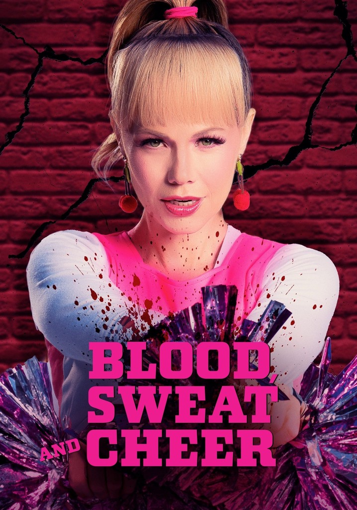 Blood, Sweat and Cheer