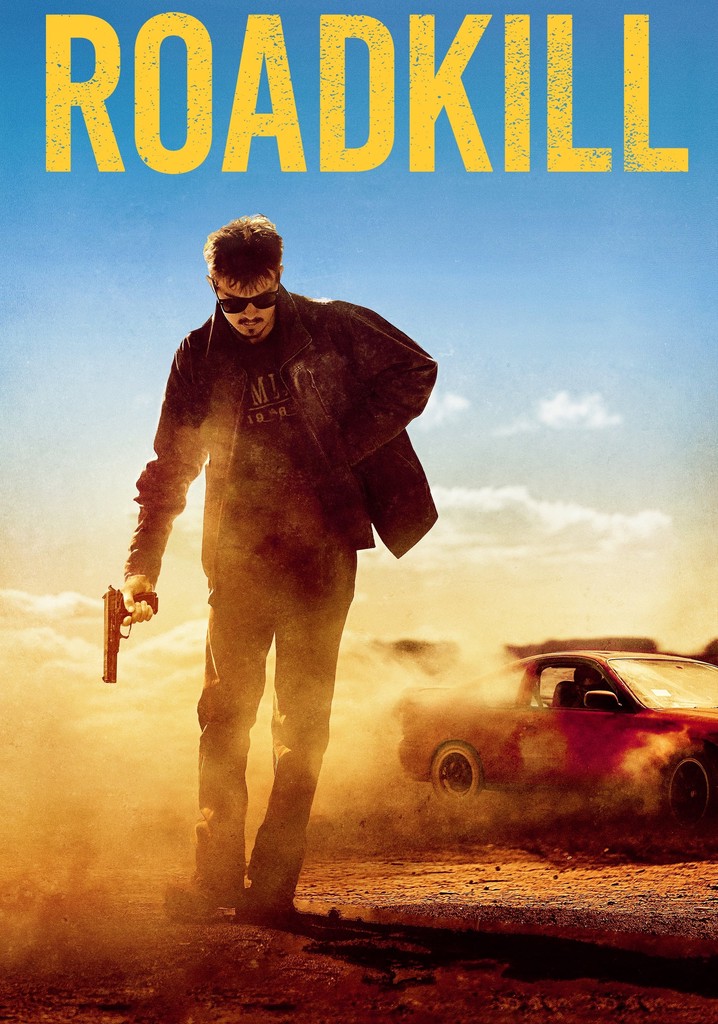 Roadkill streaming where to watch movie online?