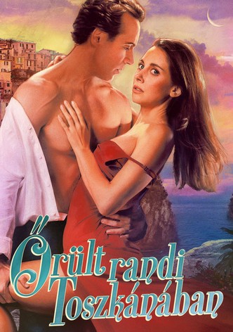 Őrült randi Toszkánában