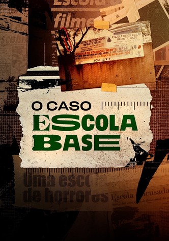 O Caso Escola Base
