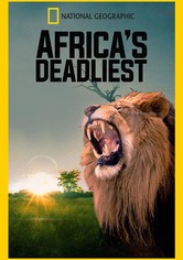 Africa's Deadly Kingdoms