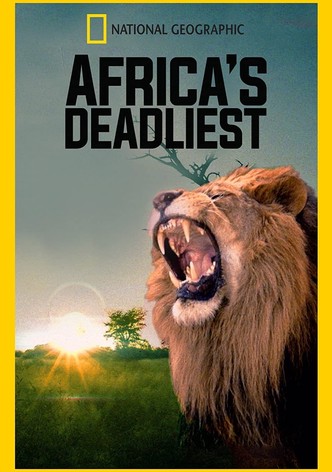 Africa's Deadly Kingdoms