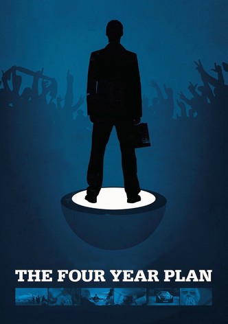 The Four Year Plan