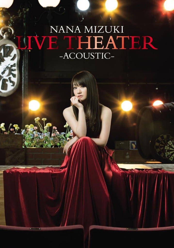 NANA MIZUKI LIVE THEATER -ACOUSTIC-