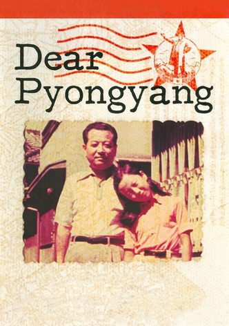 Dear Pyongyang