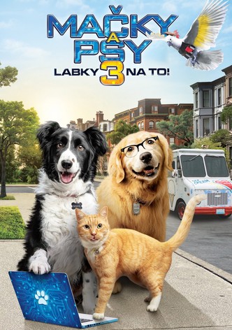 Mačky a psy 3: Labky na to!