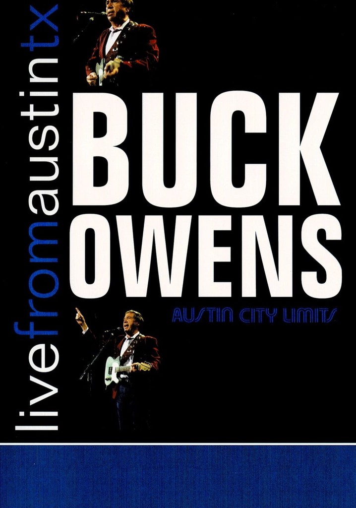 Buck Owens: Live From Austin, TX