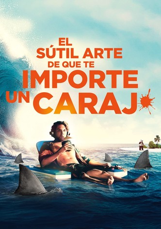 El Sutil Arte De Que Te Importe Un Carajo