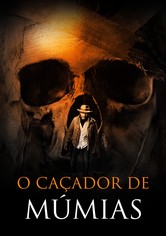 O Caçador de Múmias