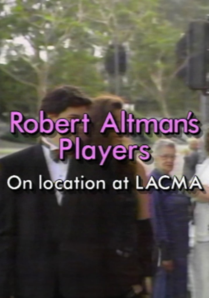 Robert Altman's Players