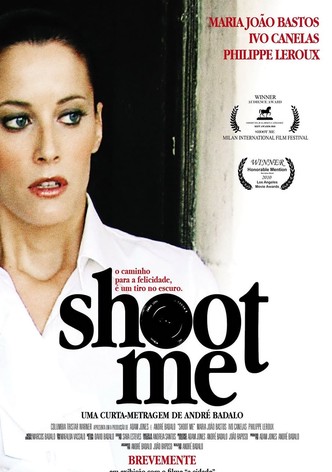 Shoot Me
