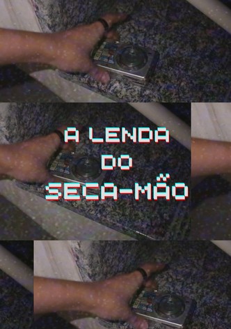 A Lenda do Seca-Mão