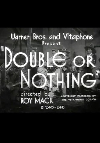 Double or Nothing
