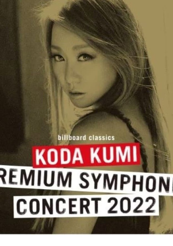 billboard classics KODA KUMI Premium Symphonic Concert 2022