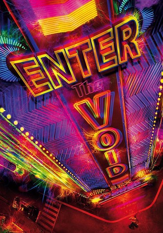 Enter the Void