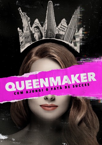 Queenmaker: Cum ajungi o fată de succes