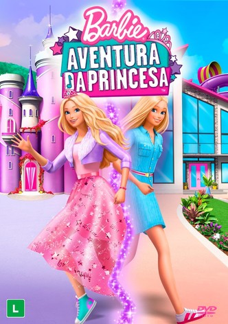 Barbie: Aventura da Princesa