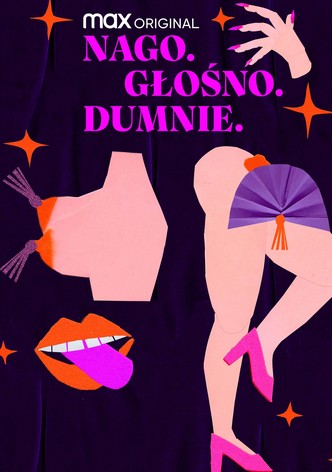 Nago.Głośno.Dumnie