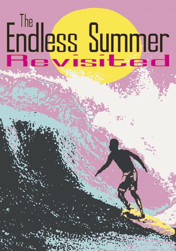 The Endless Summer Revisited