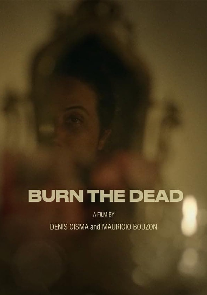 Burn the Dead
