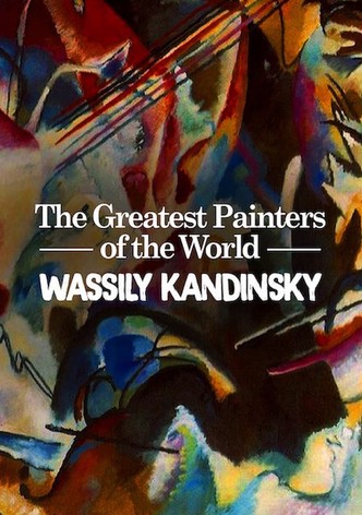 Les plus grands peintres du monde : Wassily Kadinsky