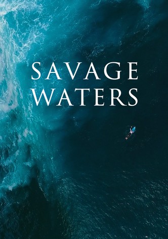 Savage Waters