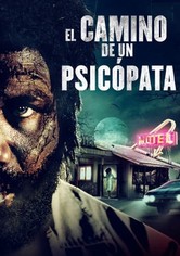 El Camino de un Psicópata