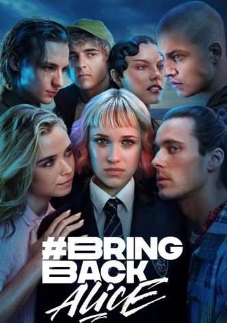 Bring Back Alice