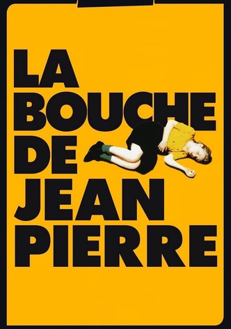 La Bouche de Jean-Pierre