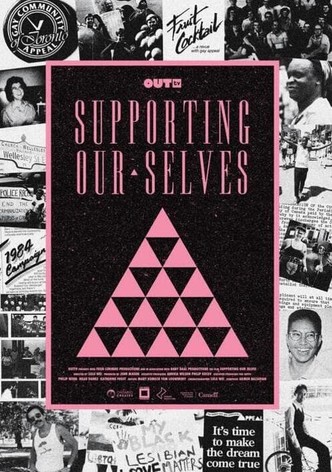 Supporting Our Selves