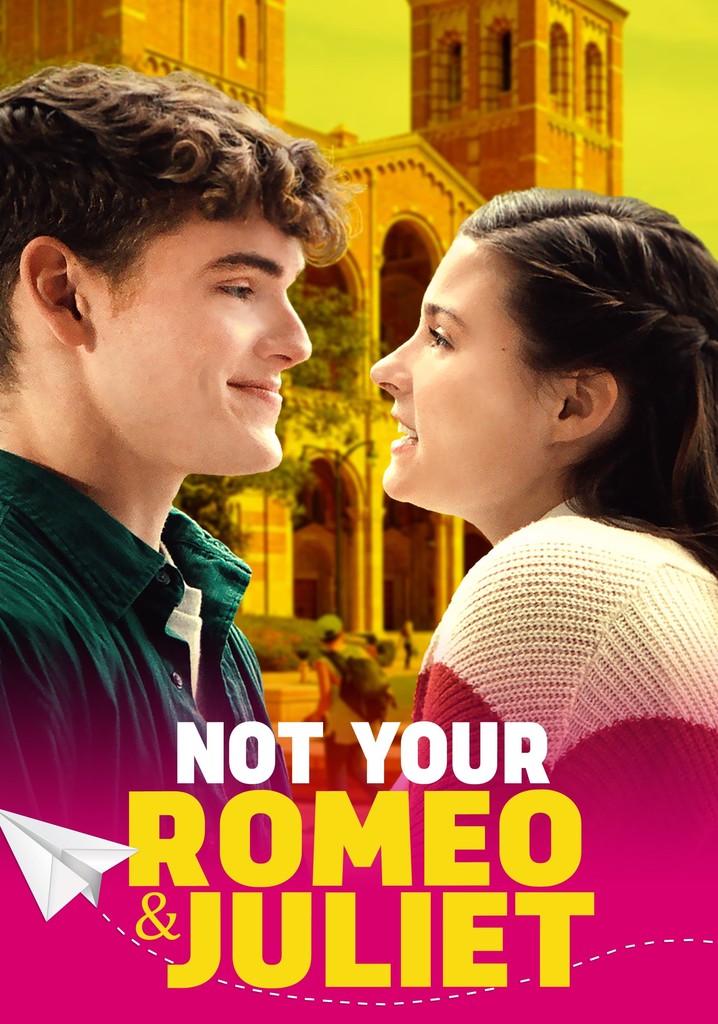 Not Your Romeo & Juliet