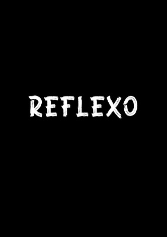 REFLEXO