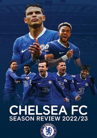 Chelsea FC - Season Review 2022/23
