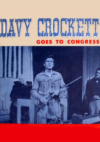 Davy Crockett Goes to Congress