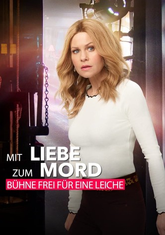 Mit Liebe zum Mord 12: Bühne frei für eine Leiche