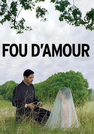 Fou d'Amour