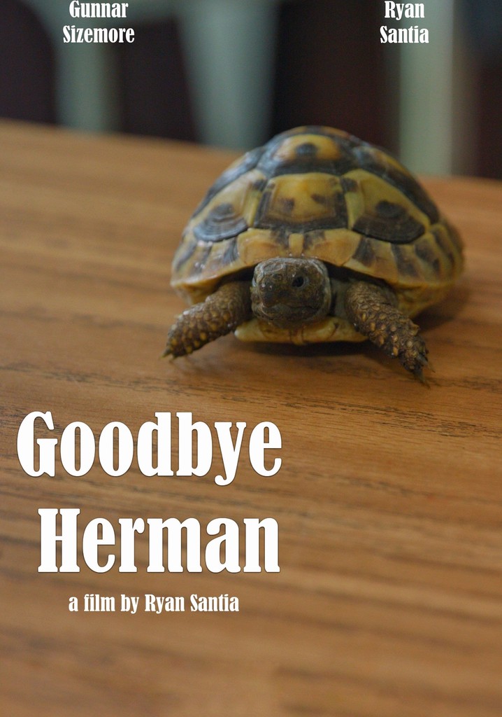 Goodbye Herman