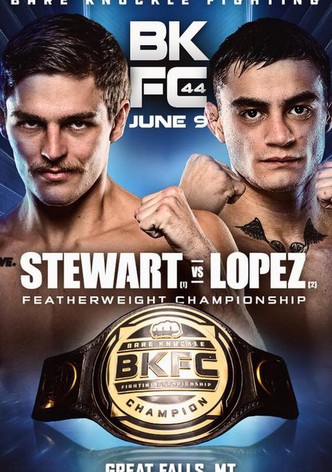 BKFC 44: Stewart vs. Lopez