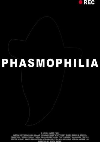 Phasmophilia