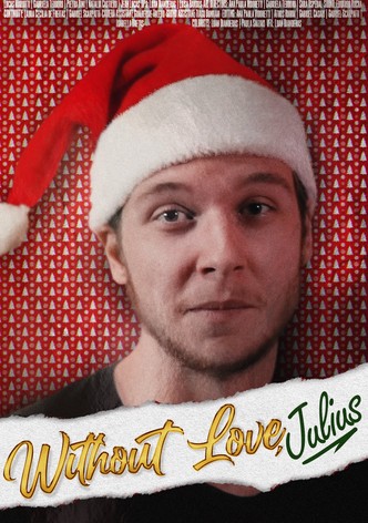 Sem Amor, Júlio