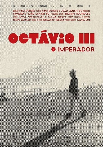 Octávio III - O Imperador