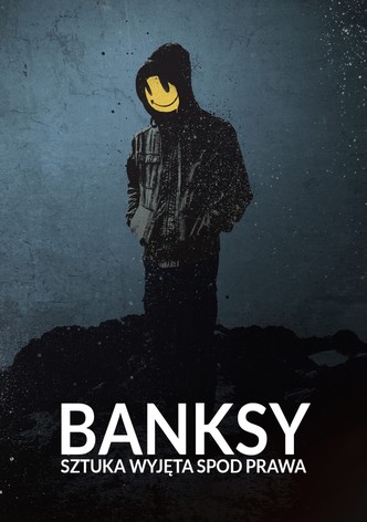 Banksy: Sztuka wyjęta spod prawa