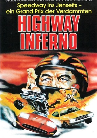 Highway Inferno