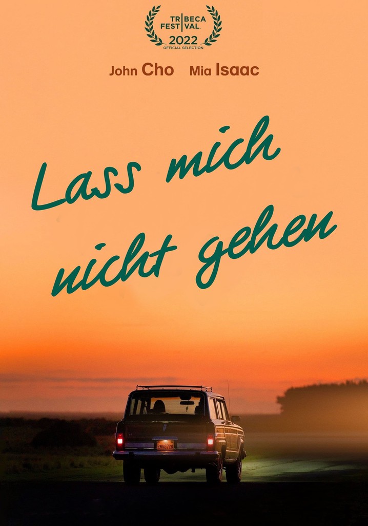 Lass mich nicht gehen Stream Jetzt Film online anschauen