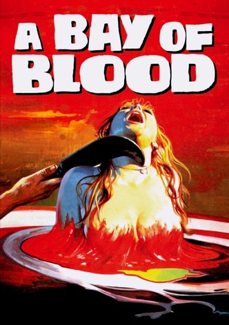 A Bay of Blood