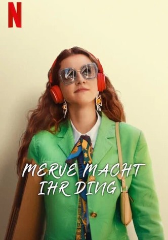 Merve macht ihr Ding