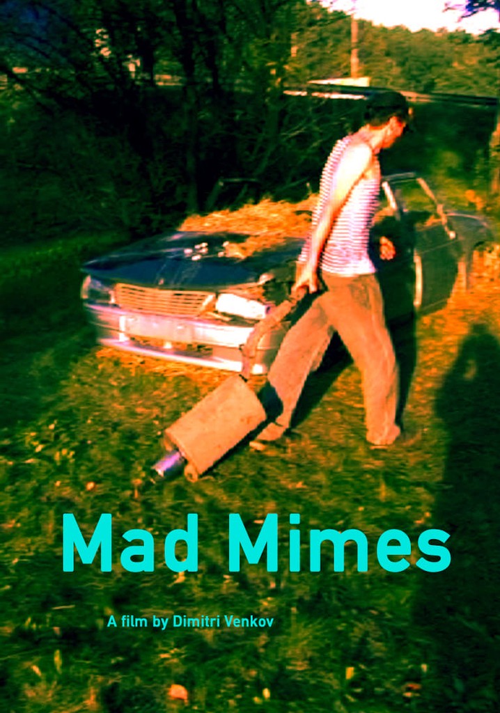 Mad Mimes