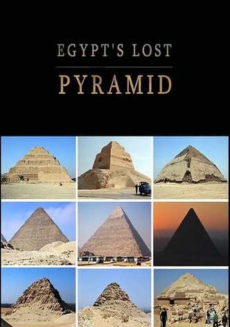 Egypt's Lost Pyramid
