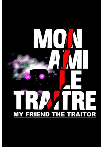 O Meu Amigo Traidor