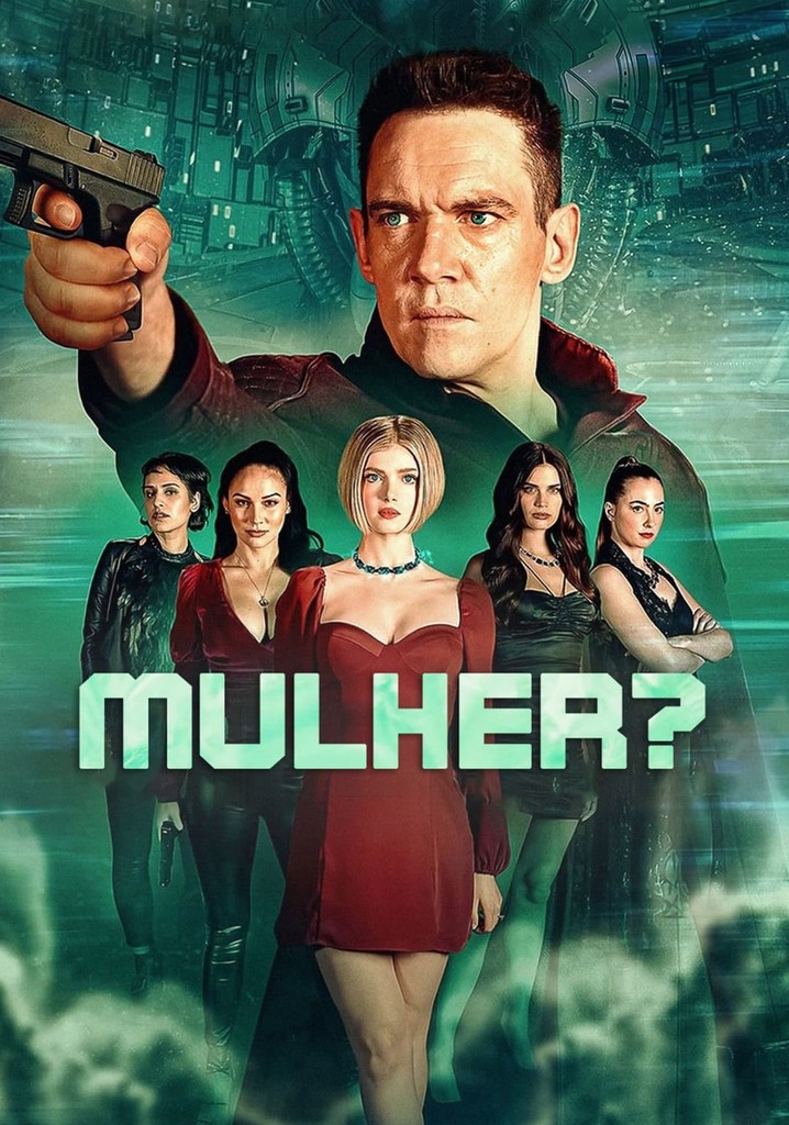 Mulher Filme Veja Onde Assistir Online